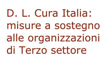 Decreto Cura Italia: misure a sostegno del Terzo settore