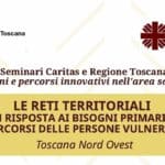 3, 4 e 9 ottobre – Seminari Caritas e Regione Toscana