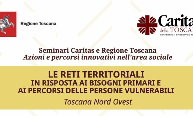 3, 4 e 9 ottobre – Seminari Caritas e Regione Toscana